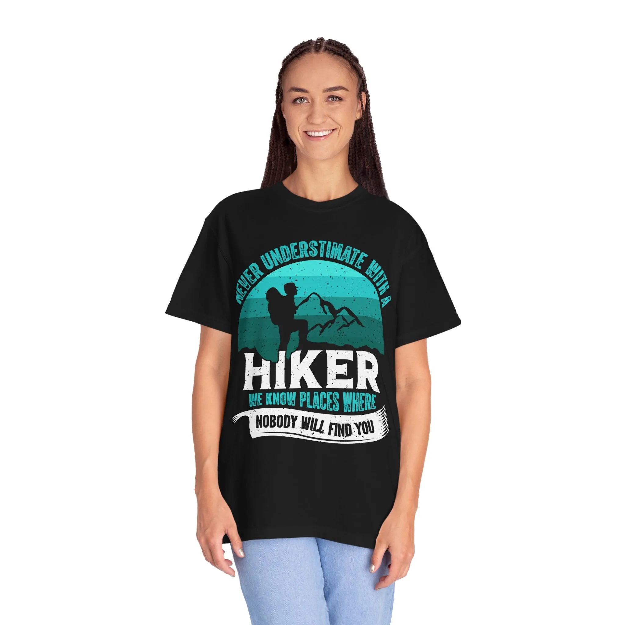 Never Underestimate a Hiker T-Shirt
