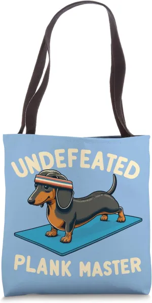 Wiener Dog Training Undefeated Plank Master Funny Dachshund Tote Bag